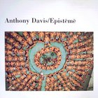 Anthony Davis - Episteme (Vinyl)