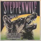 Steppenwolf - Born To Be Wild A Retrospective 1966 - 1990 CD2