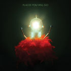 Places You Will Go (CDS)