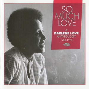 So Much Love - A Darlene Love Anthology 1958-1998