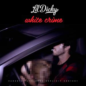 White Crime (Explicit) (CDS)