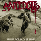 Antidote - No Peace In Our Time