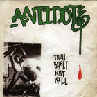 Antidote - Thou Shalt Not Kill (Reissued 2004)