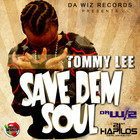 Tommy Lee Sparta - Save Dem Soul (EP)