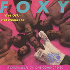 Foxy - Get Off + Hot Numbers