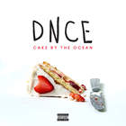 Dnce - Cake By The Ocean (CDS)