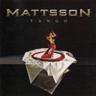 Mattsson - Tango