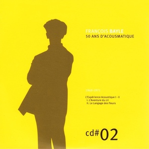 50 Ans D'acousmatique CD2