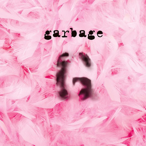 Garbage (20Th Anniversary Super Deluxe Edition) CD2