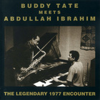 Buddy Tate Meets Abdullah Ibrahim: The Lengendary 1977 Encounter (With Abdullah Ibrahim) (Vinyl)