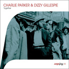 Charlie Parker & Dizzy Gillespie - Saga Jazz: Together