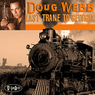 Doug Webb - Last Trane To Georgia