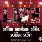 Dave Grusin & Lee Ritenour - Grp Super Live In Concert (With Chick Corea, Diane Schuur & Tom Scott) CD1