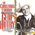 Gene Autry - The Christmas Cowboy