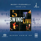 Bucky Pizzarelli - Swing Live