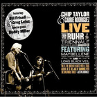 Chip Taylor & Carrie Rodriguez - Live From The Ruhr Triennale