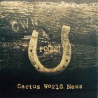 Cactus World News - Found