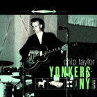 Chip Taylor - Yonkers NY CD1