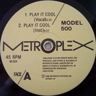 Model 500 - Play It Cool (EP)