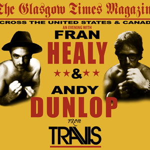 An Evening With Fran Healy And Andy Dunlop