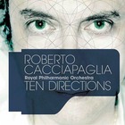 Roberto Cacciapaglia - Ten Directions