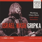 Israel Nash Gripka - Working Class Hero And Other Favorites