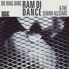 Dr. Ring Ding & The Senior Allstars - Ram Di Dance