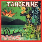 Tangerine - De L'autre Cote De La Foret