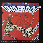 Underdog - The Vanishing Point (1998 Reissue)