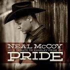 Neal McCoy - Pride: A Tribute To Charley Pride