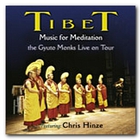 Chris Hinze - Tibet (With Gyuto Monks)