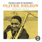 Oliver Nelson - Taking Care Of Business (Remastered 1992)