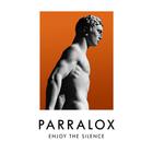 Parralox - Enjoy The Silence