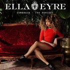 Ella Eyre - Comeback (The Remixes) (EP)