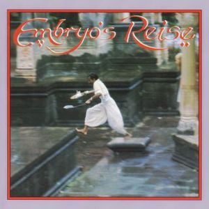 Embryo's Reise (Reissued 1994)