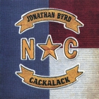 Jonathan Byrd - Cackalack