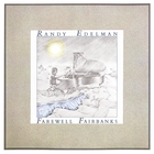 Randy Edelman - Farewell Fairbanks (Vinyl)