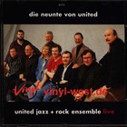 The United Jazz & Rock Ensemble - Die Neunte Von United And X CD1