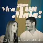 Ivete Sangalo - Viva Tim Maia!