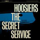 The Hoosiers - The Secret Service