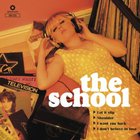 The School - Let It Slip (EP)