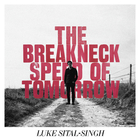 The Breakneck Speed Of Tomorrow (EP)
