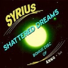 Syrius - Shattered Dreams (Reissued 2009)