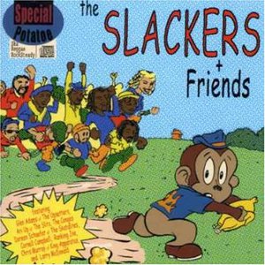 The Slackers And Friends