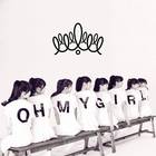 Oh My Girl - Oh My Girl