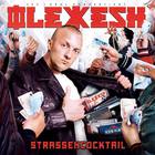 Olexesh - Strassencocktail CD3