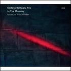 Stefano Battaglia - In The Morning - Music Of Alec Wilder