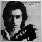Manolo Sanlucar - Candela (Vinyl)