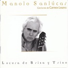 Manolo Sanlucar - Locura De Brisa Y Trino