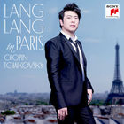 Lang Lang - Lang Lang In Paris - Chopin & Tchaikovsky